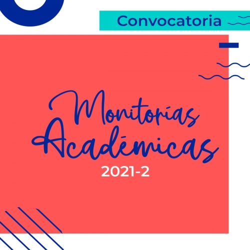 Monitorías Académicas 2021 - 2