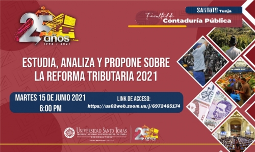 La Facultad de Contaduría Pública desarrollo evento “Estudia, analiza y propone sobre la Reforma tributaria 2021”