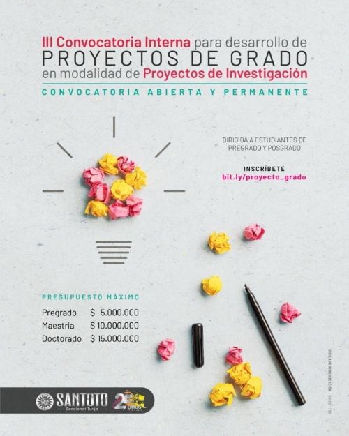 III Convocatoria Interna para Desarrollo de Proyectos de Grado en Modalidad de Proyectos de Investigación