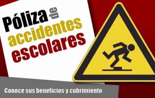 Reclama tu Póliza de Accidentes Escolares