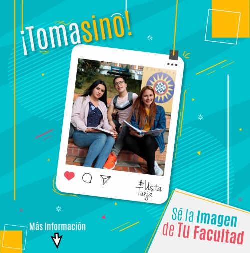 Estudiante Tomasino, anímate a ser la imagen de tu Facultad